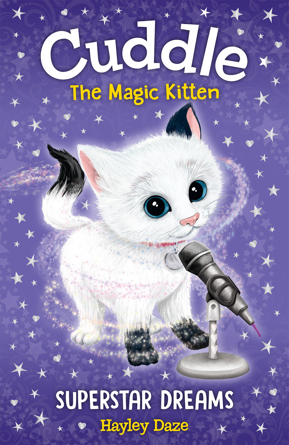 CUDDLE THE MAGIC KITTEN BOOK 2: SUPERSTAR DREAMS