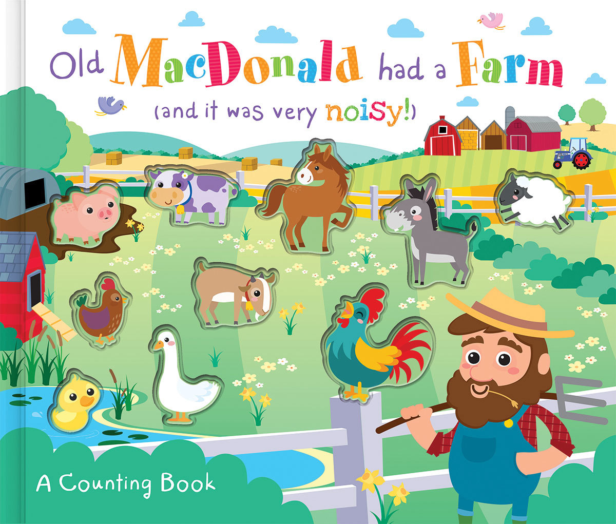 OLD MACDONALD HAD A FARM (AND IT WAS VERY NOISY!)