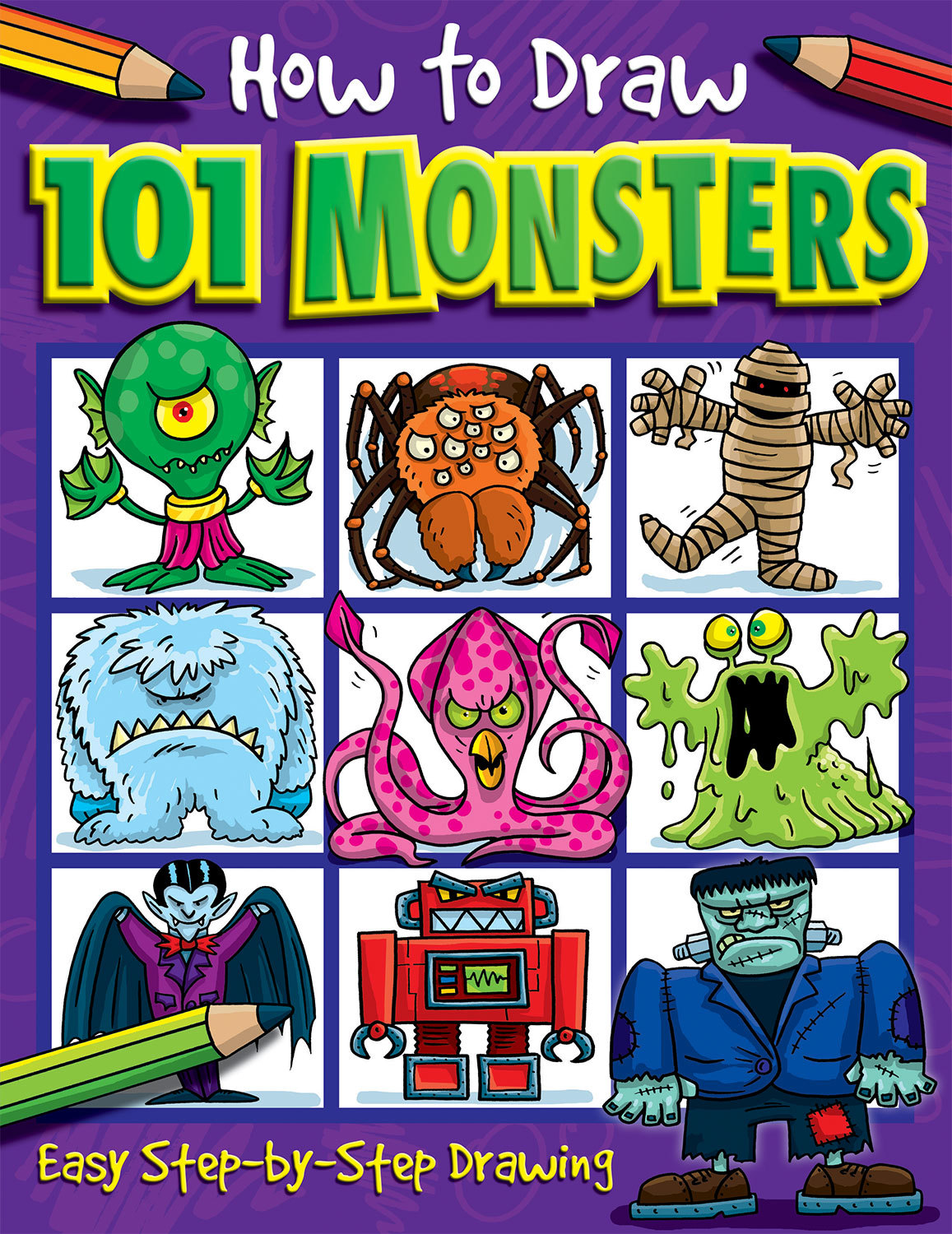 HOW TO DRAW 101 MONSTERS - A STEP BY STEP DRAWING GUIDE FOR KIDS