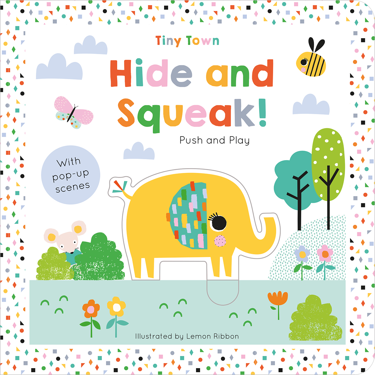 HIDE AND SQUEAK!