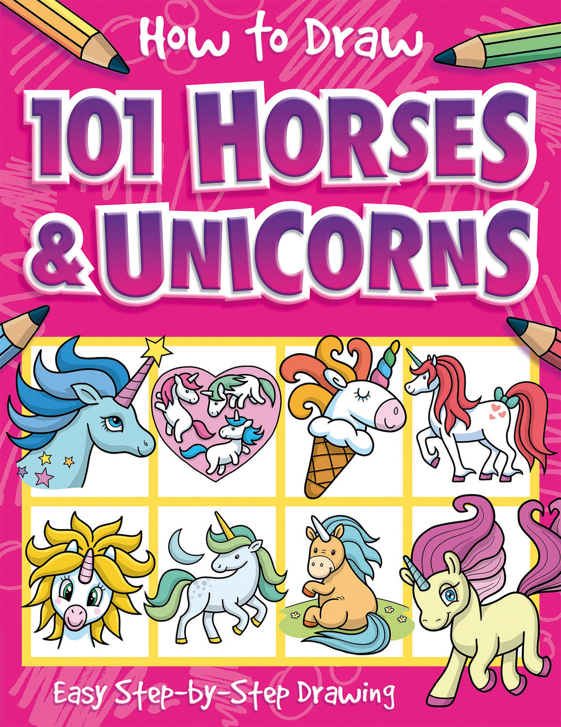 HOW TO DRAW 101 HORSES AND UNICORNS