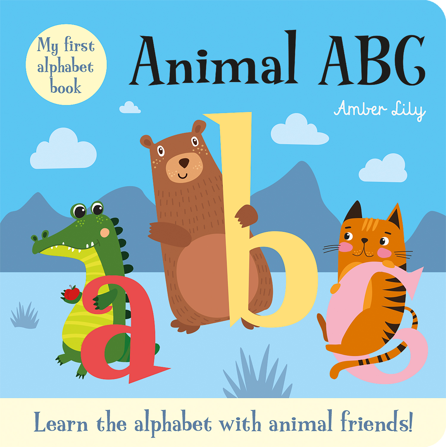 MY FIRST ALPHABET BOOK: ANIMAL ABC