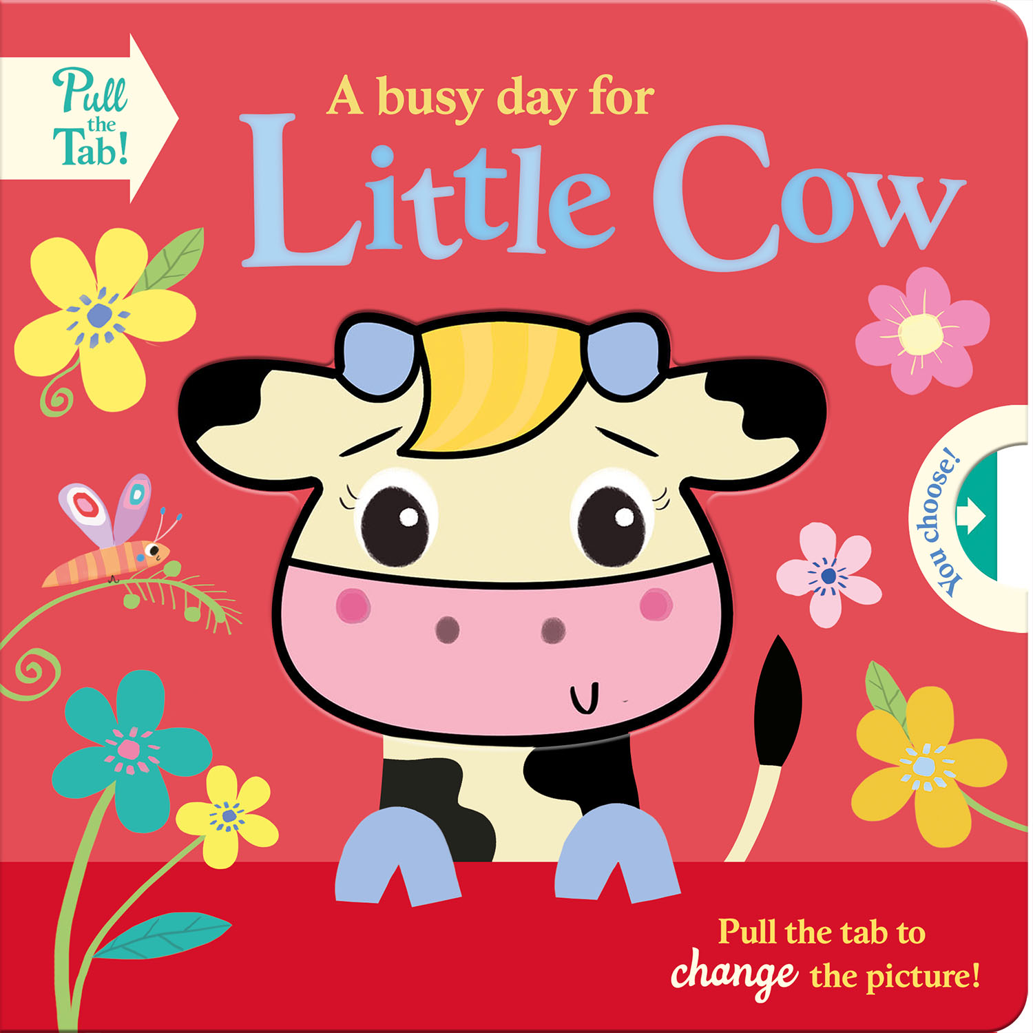 A BUSY DAY FOR LITTLE COW