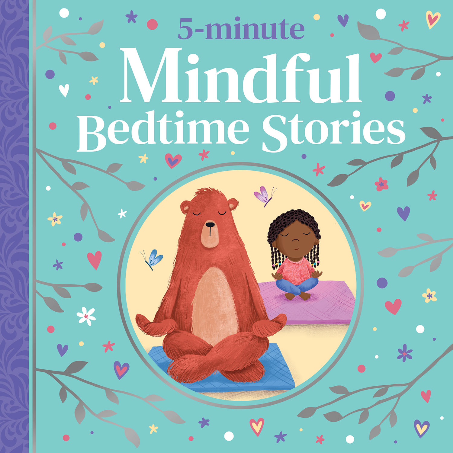 5-MINUTE MINDFUL BEDTIME STORIES