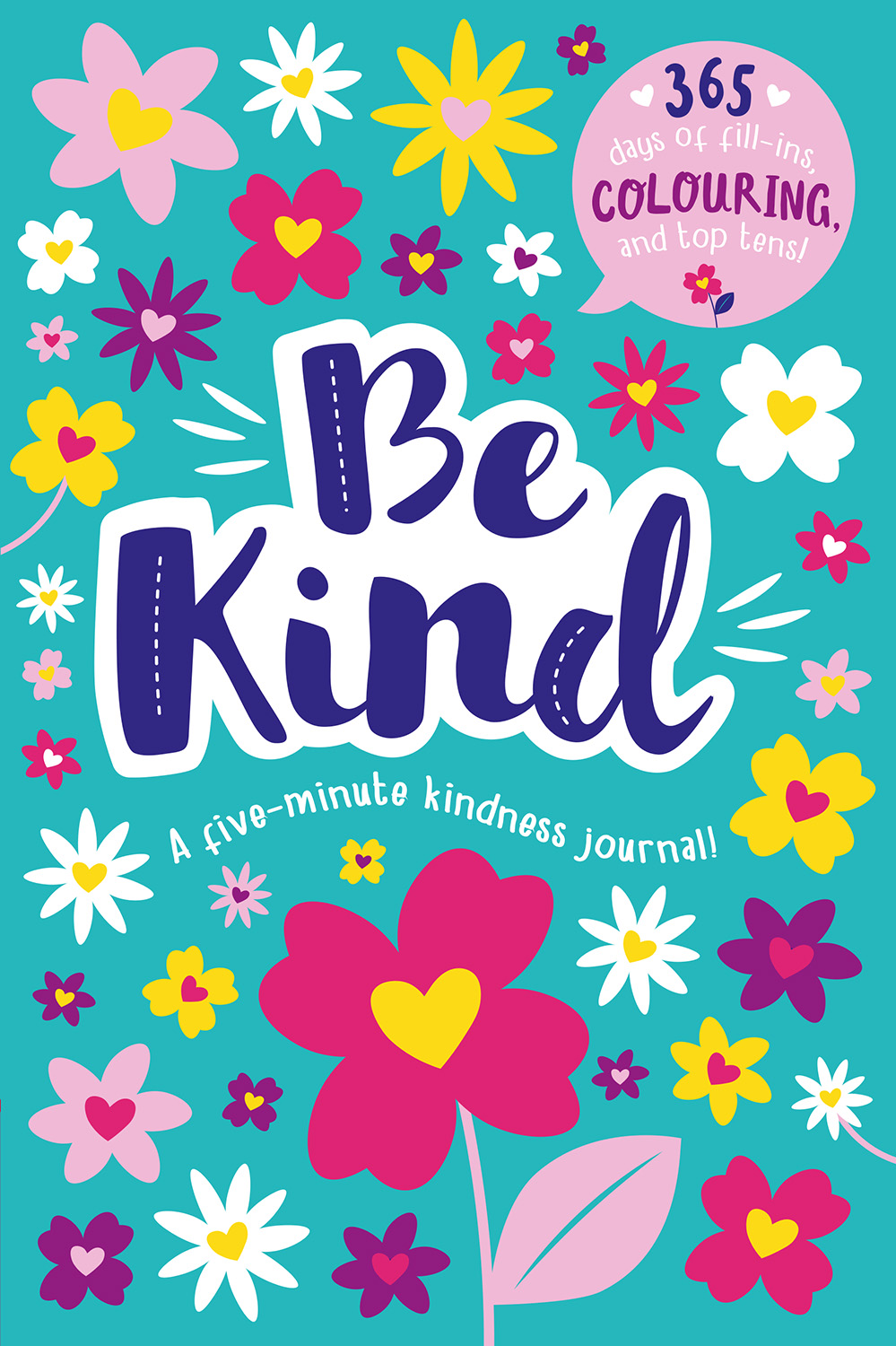 BE KIND - A FIVE-MINUTE KINDNESS ACTIVITY BOOK!