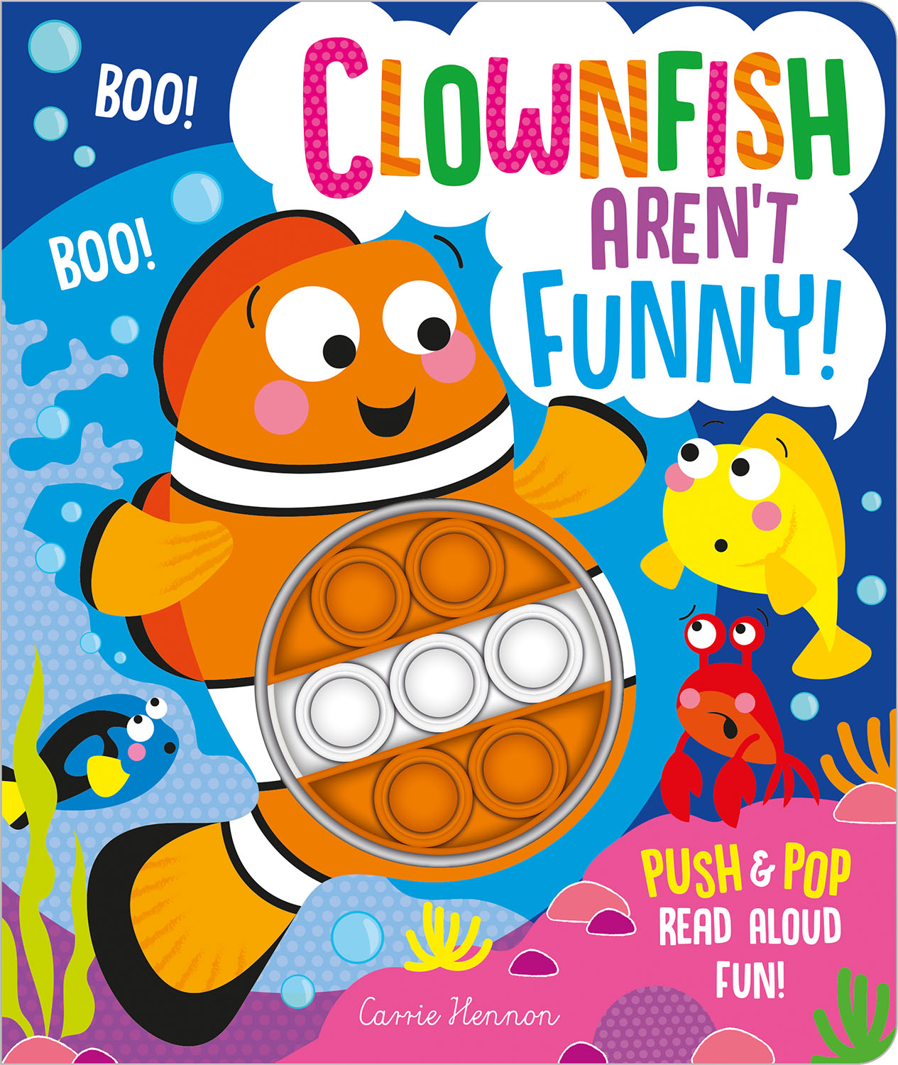 CLOWNFISH AREN'T FUNNY!