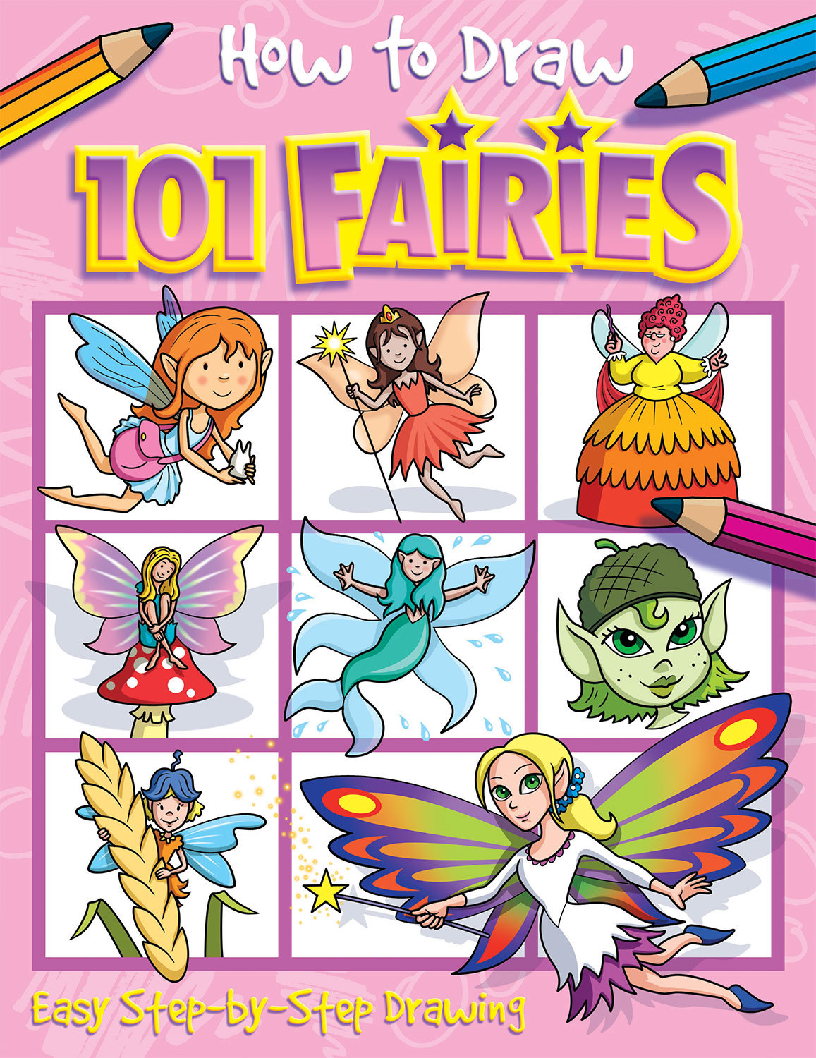 HOW TO DRAW 101 FAIRIES